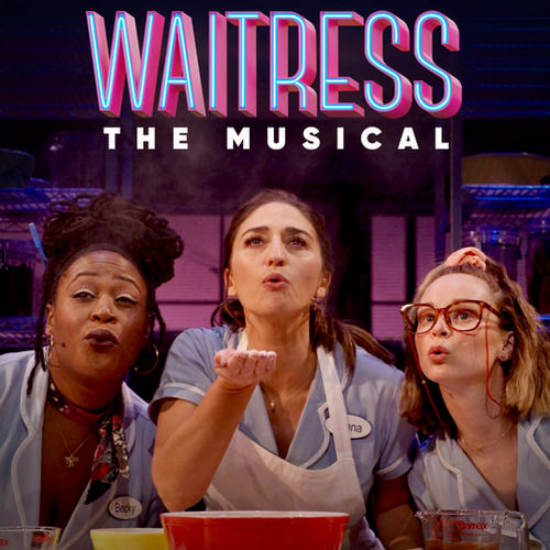 Waitress: The Musical Soundtrack