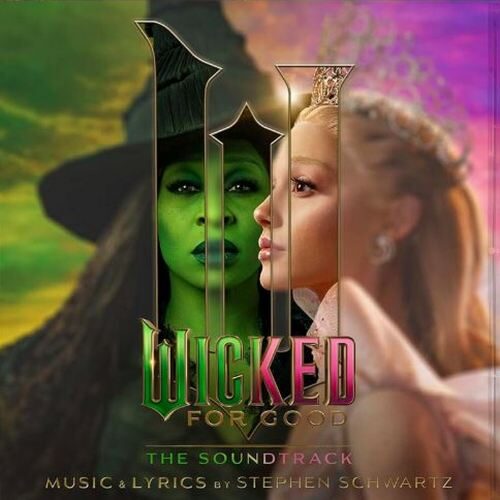 Wicked: For Good Soundtrack