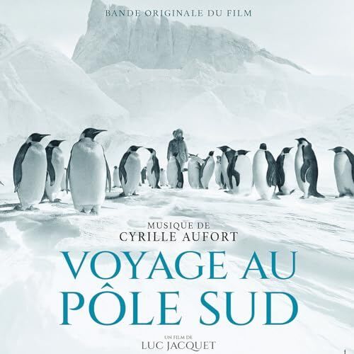 Antarctica Calling / Voyage au pole sud Soundtrack