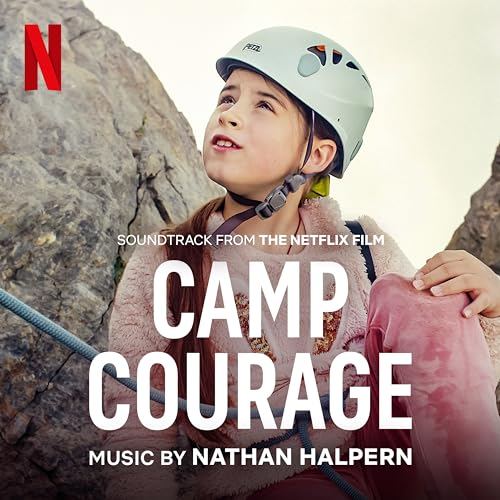Netflix’ Camp Courage Soundtrack | Soundtrack Tracklist