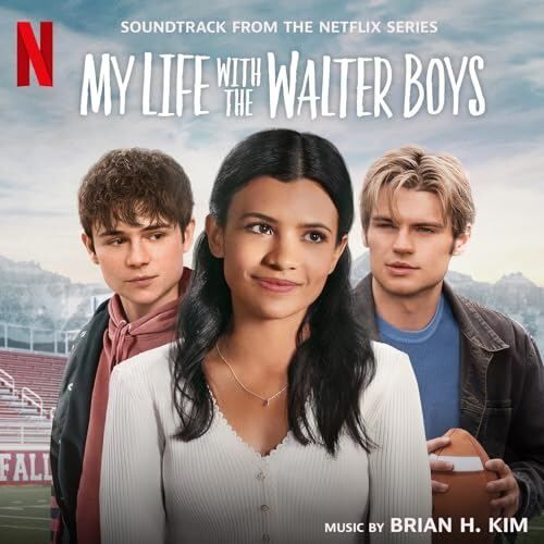 My Life with the Walter Boys Soundtrack