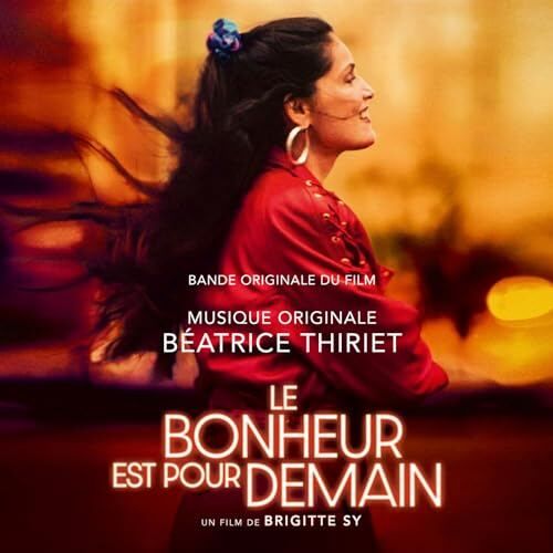 Le bonheur est pour demain Soundtrack