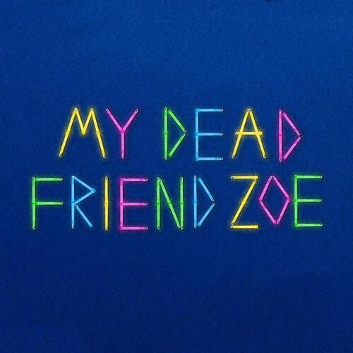 My Dead Friend Zoe Film Soundtrack