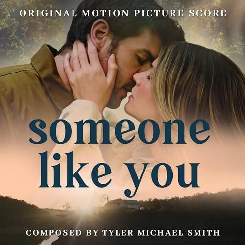 Someone Like You Score Soundtrack