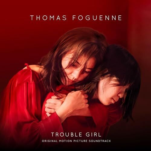 Trouble Girl Soundtrack
