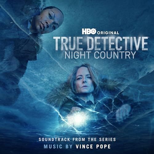 True Detective: Night Country Soundtrack