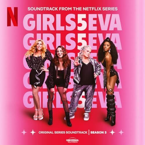 Girls5eva Season 3 Soundtrack