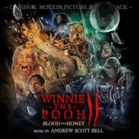 Winnie-the-Pooh: Blood and Honey 2 Soundtrack