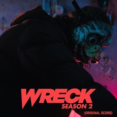 Wreck Season 2 Soundtrack