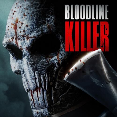 Bloodline Killer Film Soundtrack