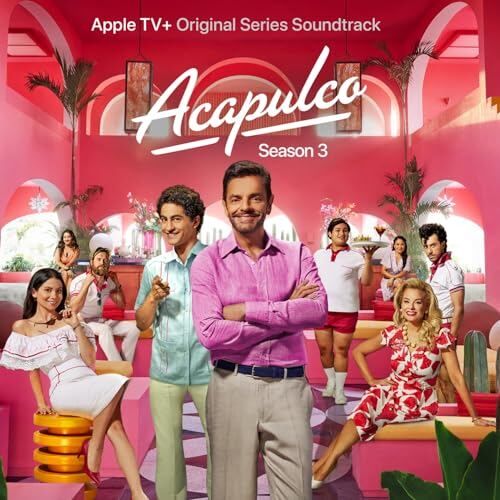 Acapulco Season 3 Soundtrack