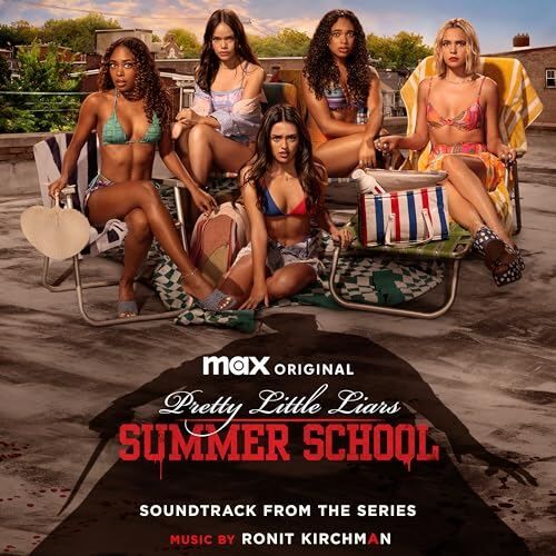 Pretty Little Liars: Summer School Soundtrack