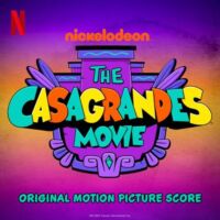 The Casagrandes Movie Soundtrack