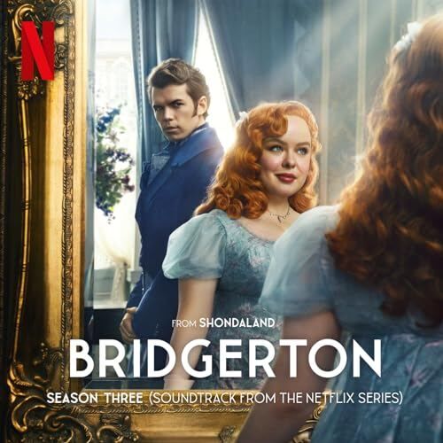 Bridgerton Season 3 Soundtrack