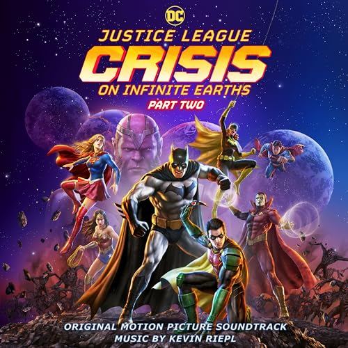Justice League: Crisis on Infinite Earths - Part Two Soundtrack