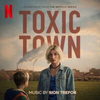 Toxic Town Soundtrack