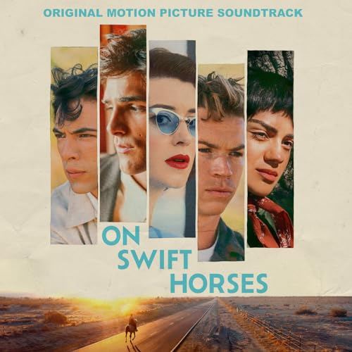 On Swift Horses Soundtrack