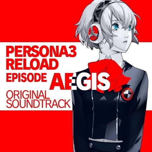 Persona 3 Reload: Episode Aigis Soundtrack