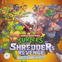 Teenage Mutant Ninja Turtles: Shredder's Revenge - Radical Remixes Soundtrack