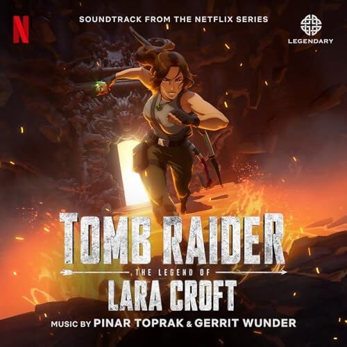 Netflix' Tomb Raider: The Legend of Lara Croft Soundtrack