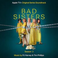 Bad Sisters Season 2 Soundtrack