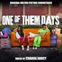 One of Them Days Soundtrack