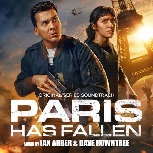 Paris Has Fallen Soundtrack