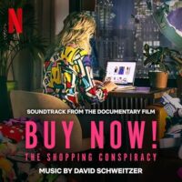 Buy Now: The Shopping Conspiracy Soundtrack