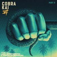Cobra Kai Season 6 Part 3 Soundtrack