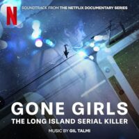Gone Girls: The Long Island Serial Killer Soundtrack