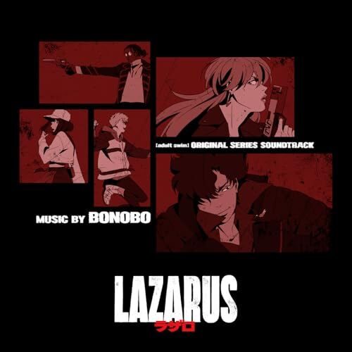 Lazarus OST by Bonobo