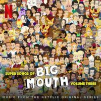 Big Mouth Vol. 3 Soundtrack