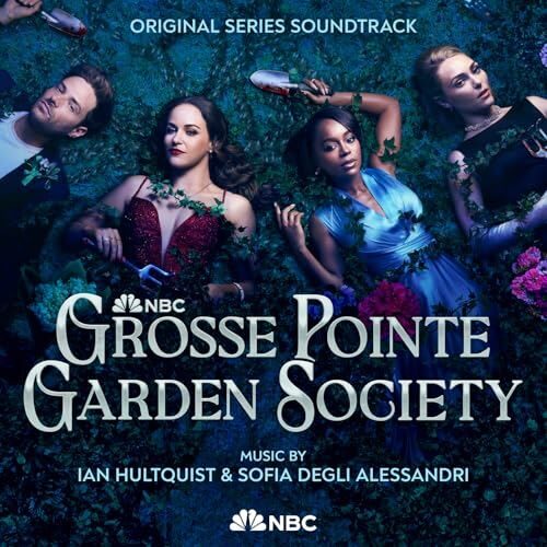 Grosse Pointe Garden Society Season 1 Soundtrack