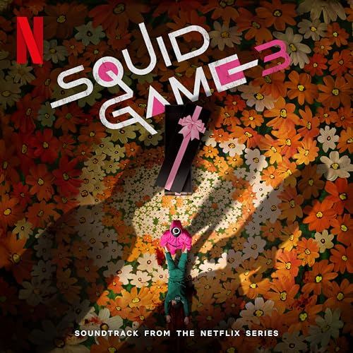 Netflix' Squid Game Season 3 Soundtrack
