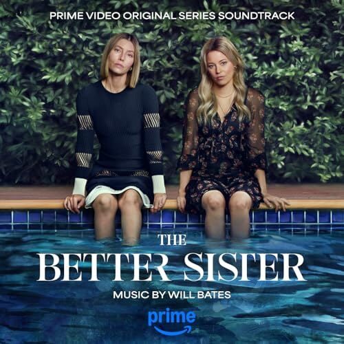 The Better Sister Soundtrack