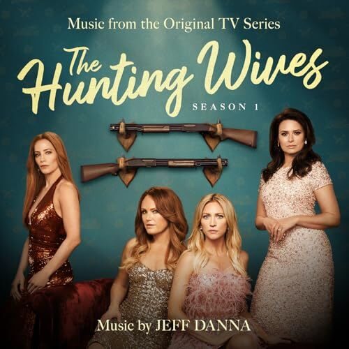 The Hunting Wives Soundtrack