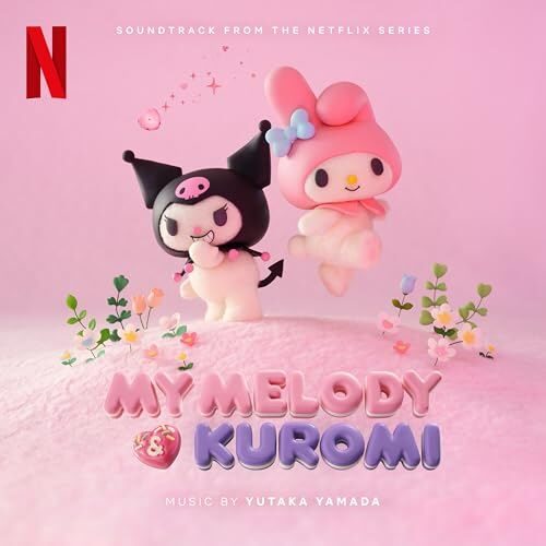 Netflix' My Melody & Kuromi Soundtrack