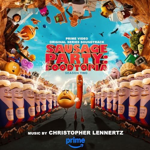 Sausage Party: Foodtopia Season 2 Soundtrack