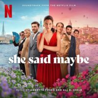 She Said Maybe Soundtrack