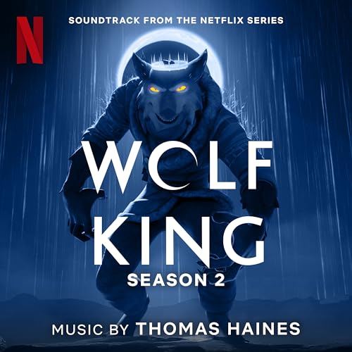 Wolf King Season 2 Soundtrack
