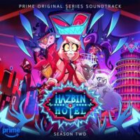 Hazbin Hotel Season 2 Soundtrack