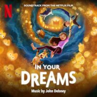 In Your Dreams Soundtrack