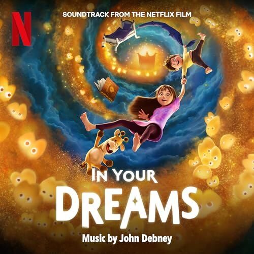 In Your Dreams Soundtrack