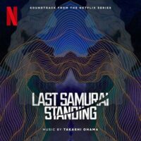 Last Samurai Standing Soundtrack