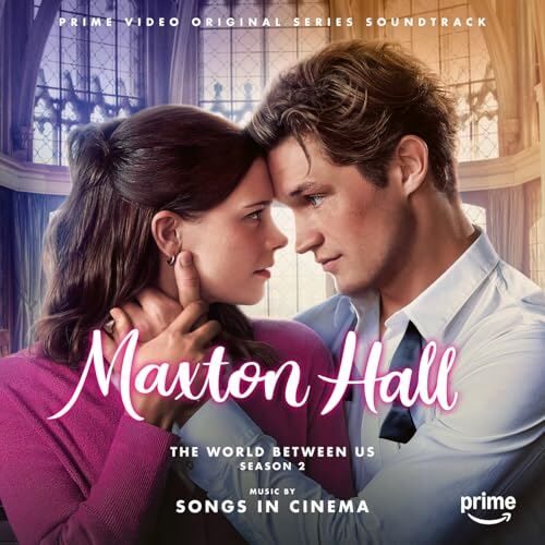 Maxton Hall - The World Between Us Season 2 Soundtrack