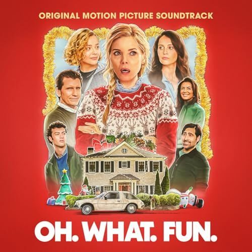 Oh. What. Fun. Soundtrack