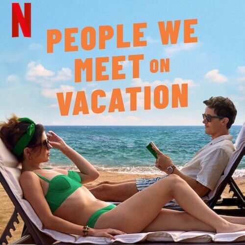 People We Meet on Vacation Film Soundtrack