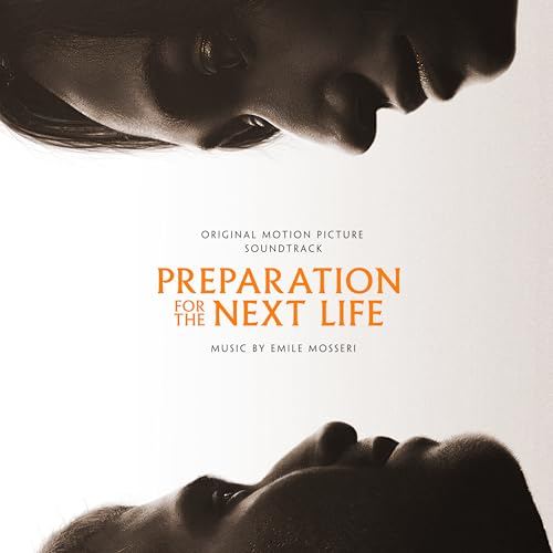 Preparation for the Next Life Soundtrack