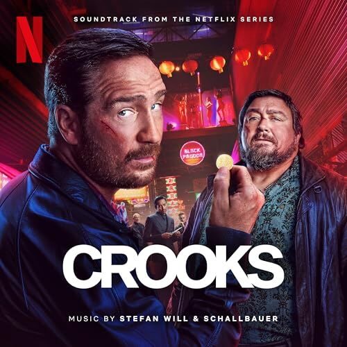 Netflix' Crooks 2 Soundtrack