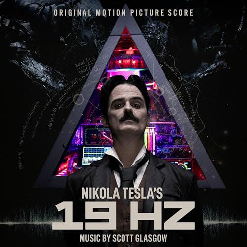 Nikola Tesla 19HZ Score Soundtrack
